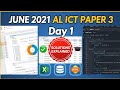 June 2021 AL ICT P3 Day 1
