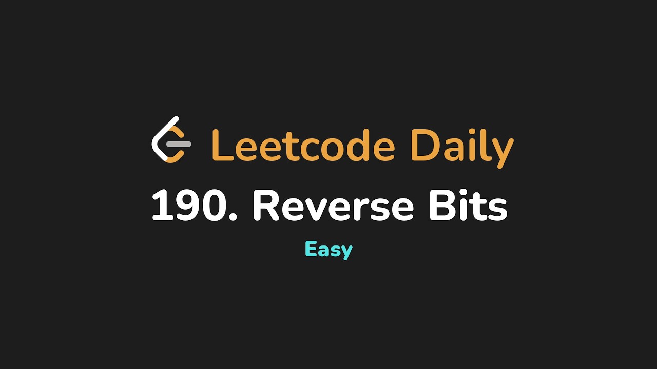 190. Reverse Bits | Leetcode Daily - Python - YouTube
