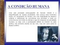 Hannah Arendt - A Condição Humana