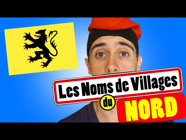 Noms de villages - Le Nord