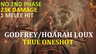 Elden Ring - Godfrey in One Melee Hit/Damage Boost 1655%/No 2nd Phase/Patch 1.04/Works on 1.05