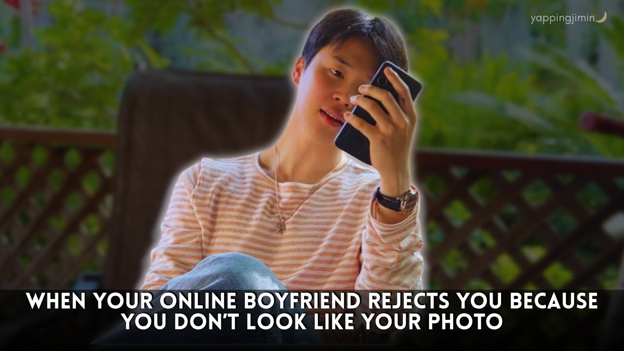 Когда твой интернет-бойфренд отвергает тебя, потому что ты не похожа на свою фотографию II Чимин ...