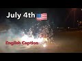 July 4th Fireworks
