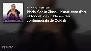 Marie-Cécile Zinsou, historienne d'art et fondatrice du Musée d'art contemporain de Ouidah screenshot 2