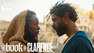 The Book of Clarence | Clarence Declares His Love For Varinia | Love Love