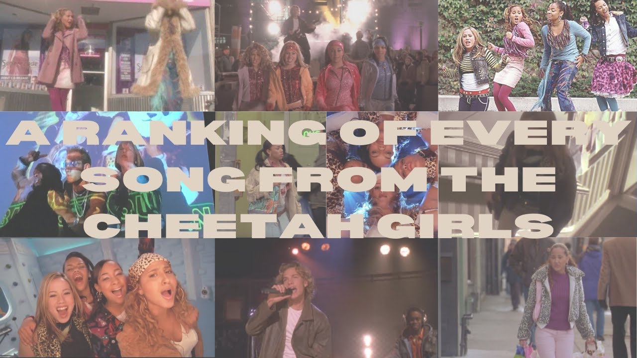 A RANKING OF EVERY SONG FROM THE CHEETAH GIRLS