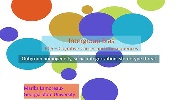 Intergroup bias   5 cognitive causes and consequences