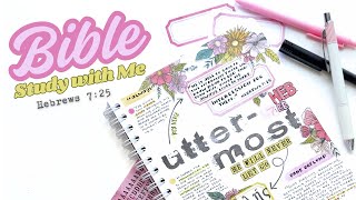 Bible Study with Me | The Disciple’s Journal | By the Well 4 God | Hebrews 7:25 #biblestudy
