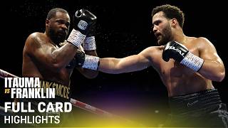 FULL CARD HIGHLIGHTS | MOSES ITAUMA VS JERMAINE FRANKLIN