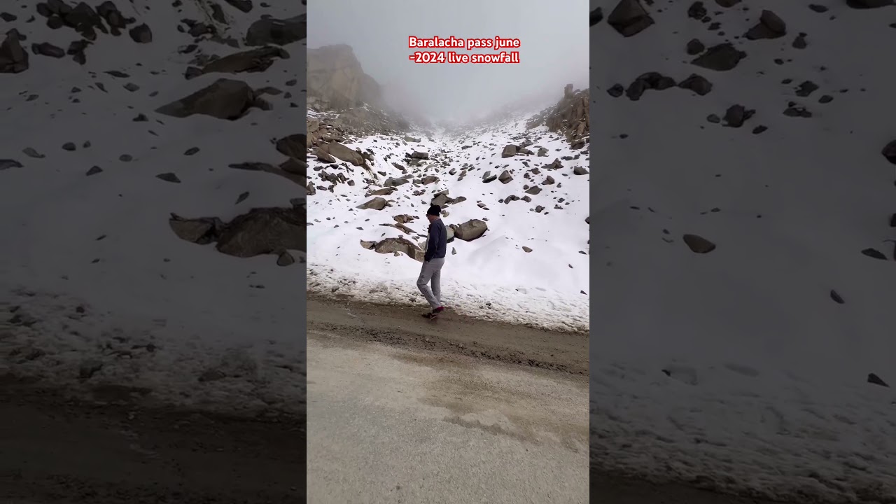 Baralacha pass june 2024 live snow 👌👌 