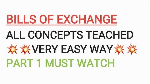Bill of Exchange part 1