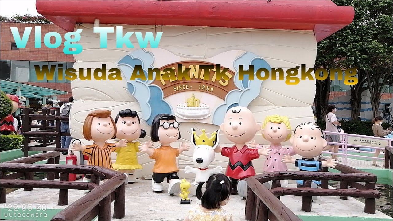 Vlog Tkw || Wisuda Anak Tk Di Hongkong
