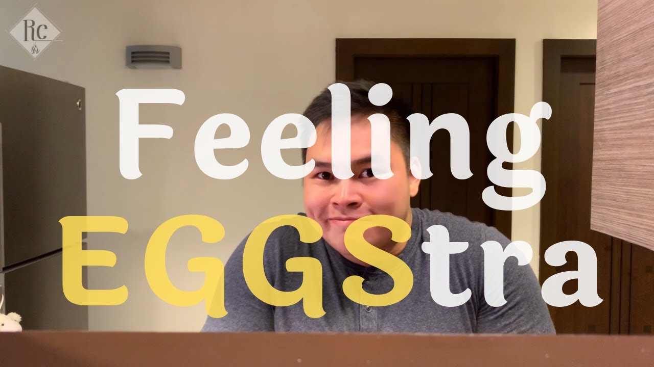 Feeling EGGStra