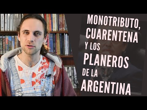 Monotributo y cuarentena ¿Quienes son los verdaderos PLANEROS de la Argentina?