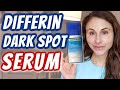 How to use DIFFERIN DARK SPOT CORRECTING SERUM| Dr Dray