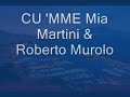 CU 'MME Mia Martini & Roberto Murolo Mp3 Song