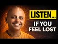 If You Are Hurt, Watch This (Gaur Gopal Das)🤯