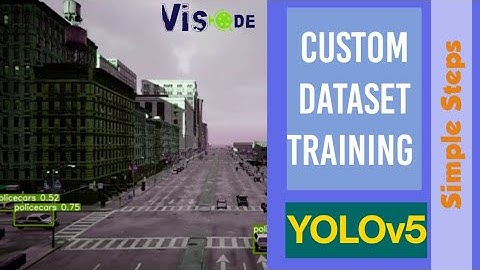 Simple steps | Training Custom Datasets using YOLOv5|  Fast & Easy