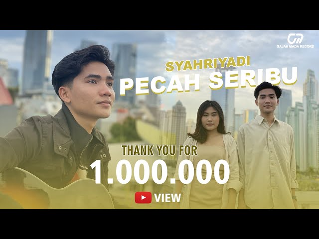 SYAHRIYADI - PECAH SERIBU (OFFICIAL MUSIC VIDEO) class=