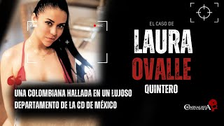 El caso de Laura Cristina Ovalle | Criminalista Nocturno - YouTube