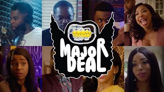 Major Deal - Bonus Trailer ft Khadi Don & Spoken Reasons