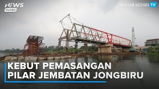 Kontraktor Kebut Pemasangan Pilar Jembatan Jongbiru, Pemkab Optimistis Selesai Pertengahan Juni 2024