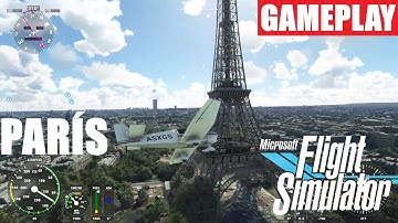 Paris Francia Microsoft Flight Simulator Gameplay Xbox Series S No Commentary