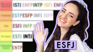 ESFJ tier-ranking the 16 personalities