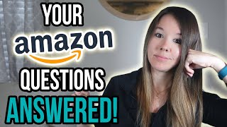 FINALLY! Your Beginner Amazon Questions Answered (Start Selling Today!)