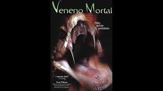 Veneno Mortal (Venomous) 2001 - Dublado - RMZ - RARO