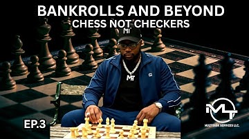 Chess Not Checkers: Building Wealth & Legacy EP.3
