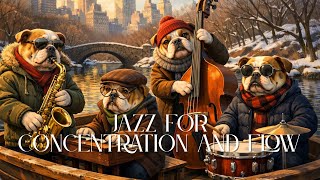🐶🎷 RUFF REFLECTIONS 🎻🐶 JAZZ FOR CONCENTRATION AND FLOW