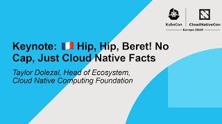 Celebrity Keynote: 🇫🇷 Hip, Hip, Beret! No Cap, Just Cloud Native Facts - Taylor Dolezal Net Worth