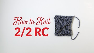 How to Knit Two Over Two Right Cross (2/2 RC) in Knitting | Hands Occupied