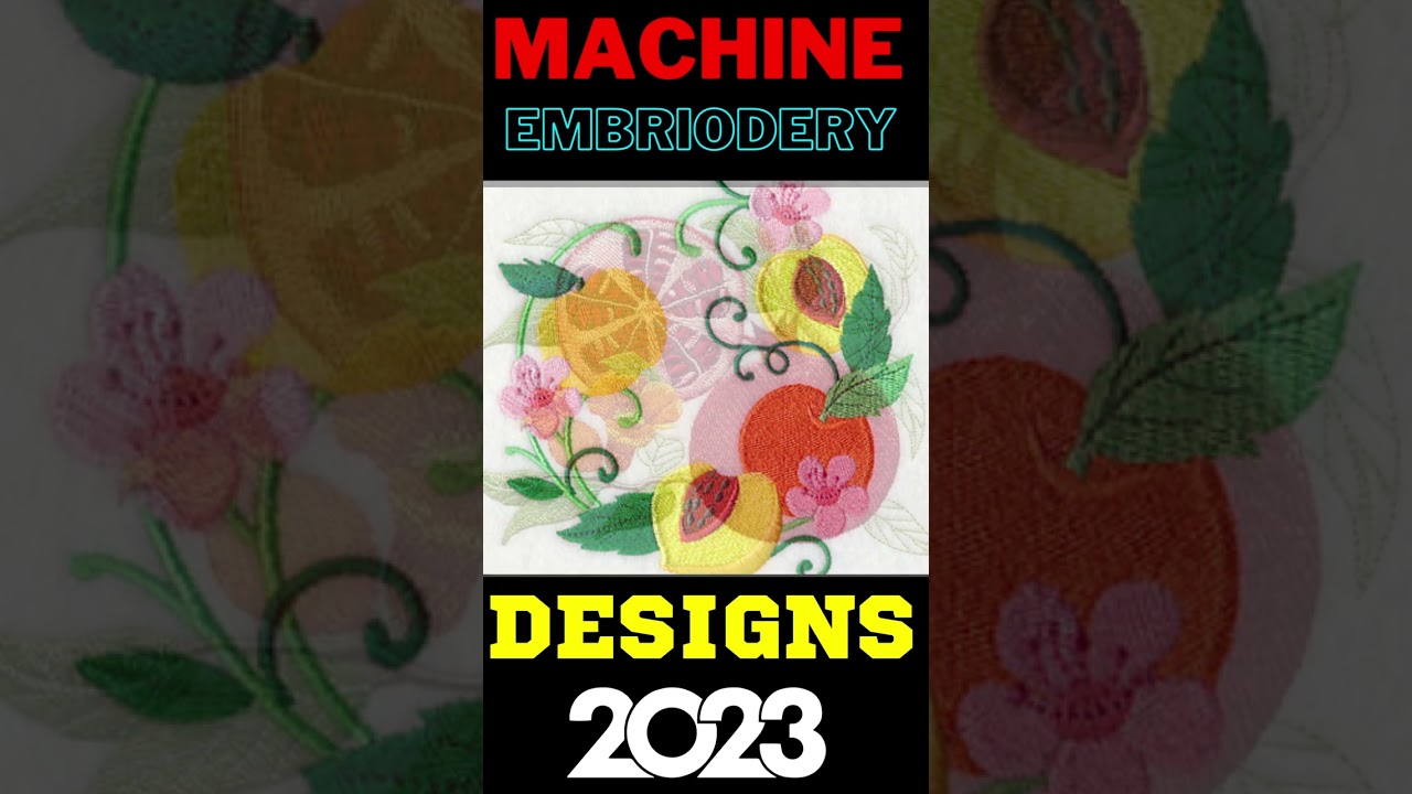 machine embroidery design 2023 