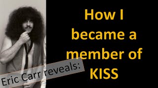 Eric Carr reveals: How I joined KISS