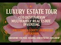 2025 Luxury Estate Tour | Preferred Equity &amp; JV Equity Partner Coffee Time™with ChristinaMelodyGroup