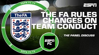‘Something HAS to be done’ - Craig Burley on FA’s Team Conduct changes | ESPN FC
