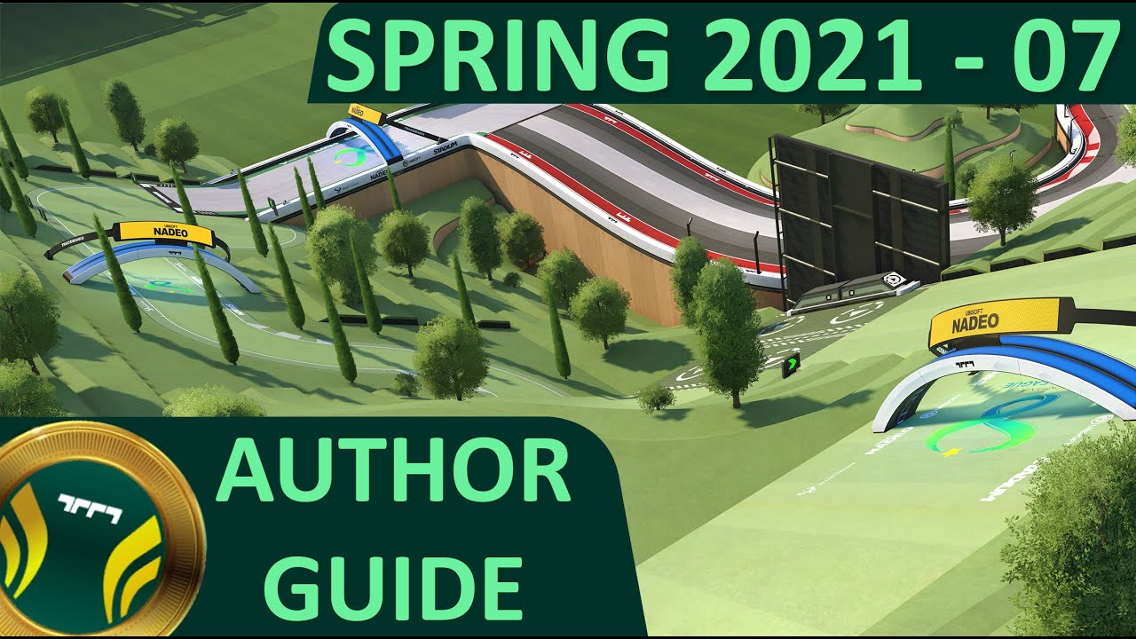 Spring 07 - Trackmania Author Guide