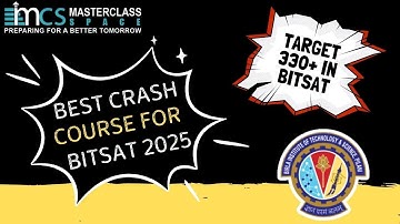 Best BITSAT 2025 Crash Course | BITSAT 2025 Test Series | Target 330+ in BITSAT | BITS Pilani CS