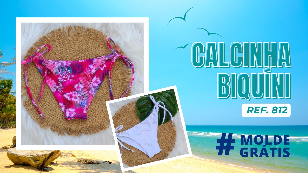 #MoldeGrátis - Como Fazer Calcinha Biquíni de Amarrar Lateral - Ref. 812