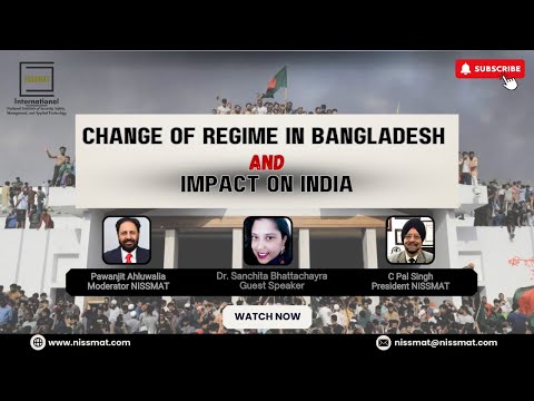 Change of Regime in Bangladesh and Impact on India
