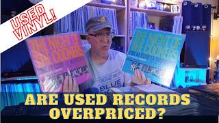 Are Used Records Overpriced? My Recent Crate Discoveries