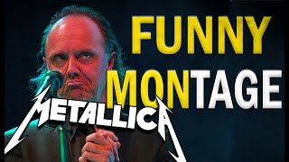 A Funny Metallica Montage