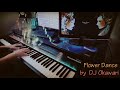 DJ Okawari - Flower Dance (Piano Cover with Backing Track)