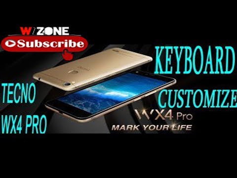 Tecno Wx4 Pro Keyboard Customize W ZONE