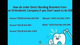 How to Order Direct Bonding Brackets from an Orthodontic Company? Hooks, MBT, Roth, SPK