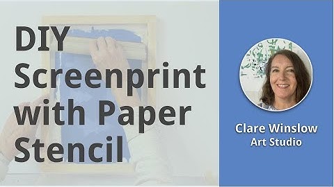 DIY Screenprinting with Paper Stencils