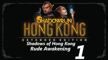 Rude Awakening - Shadows of Hong Kong - SRHK Extended Edition