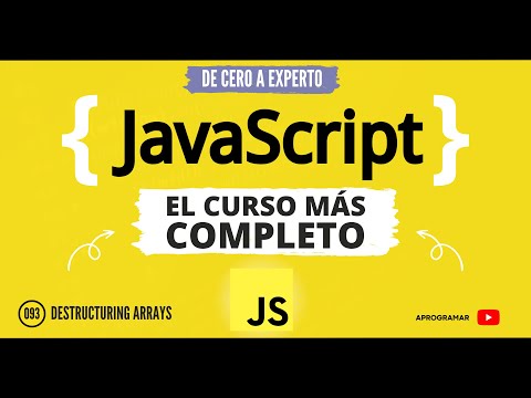 Aprogramar con JavaScript 2021 - 93 Destructuring arrays
